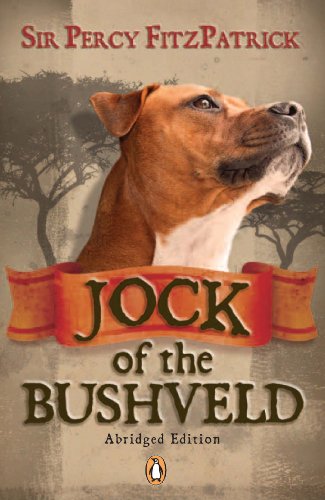 Book Jock of the Bushveld (abridged edition) free