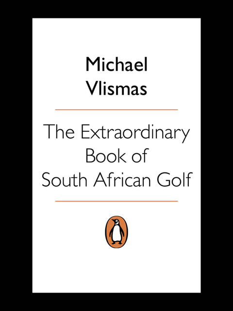 Book The Extraordinary Book of South African Golf free