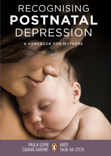 Book Recognising Postnatal Depression: A handbook for mothers free