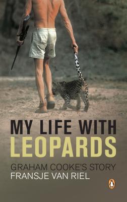 Book My Life with Leopards: Graham Cooke's Story free
