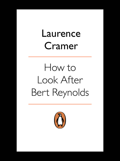 Book How To Look After Bert Reynolds free