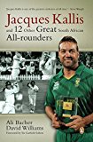 Book Jacques Kallis and 12 Other Great South African All Rounders free