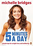 Book 5 Minutes a Day: Simple Tips for Weight-Loss and Wellbeing free