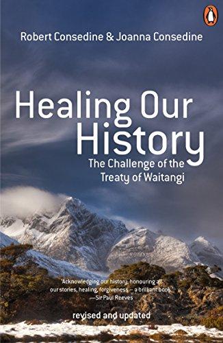 Book Healing Our History: the Challenge of the Treaty of Waitangi free
