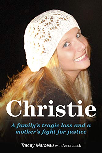 Book Christie: A Family's Tragic Loss and a Mother's Fight for Justice free