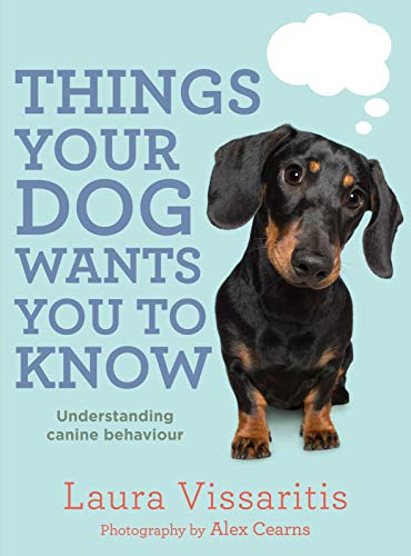 Book Things Your Dog Wants You to Know free