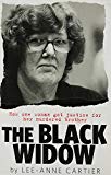 Book The Black Widow: How One Woman Got Justice for Her Murdered Brother free