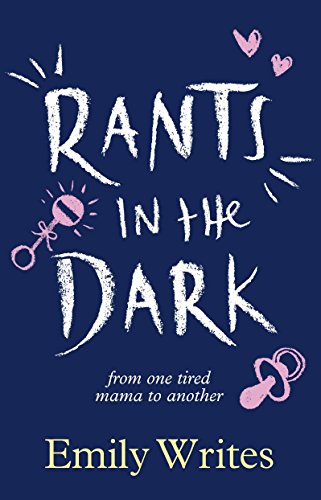 Book Rants in the Dark: From One Tired Mama To Another free