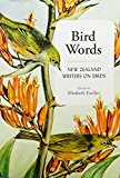 Book Bird Words: New Zealand Writers On Birds free