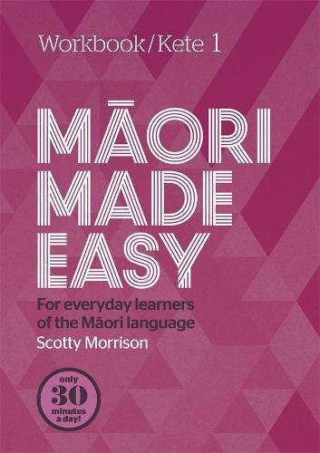 Book Maori Made Easy Workbook 1/Kete 1 free