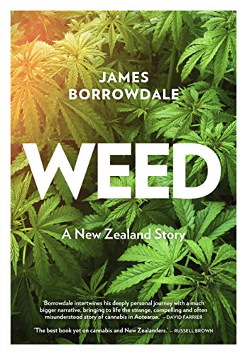 Book Weed: A New Zealand Story free