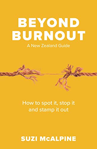 Book Beyond Burnout: How to Spot It, Stop It and Stamp It Out free