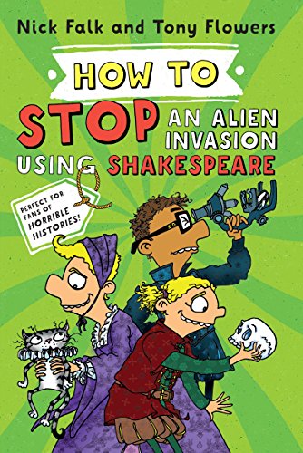 Book How To Stop an Alien Invasion Using Shakespeare free