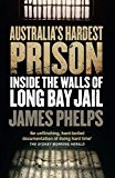 Book Australia's Hardest Prison: Inside the Walls of Long Bay Jail free