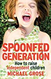 Book Spoonfed Generation free