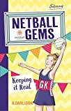 Book Keep it Real (6) (Netball Gems) free