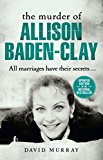 Book The Killing of Allison Baden-Clay free