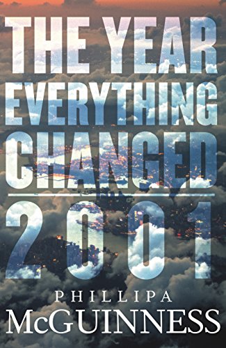 Book The Year Everything Changed: 2001 free