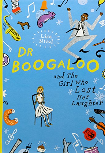 Book Dr Boogaloo and The Girl Who Lost Her Laughter free