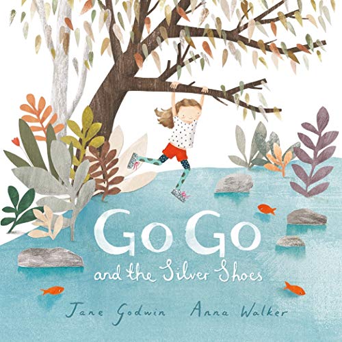 Book Go Go and the Silver Shoes free