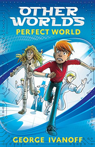 Book OTHER WORLDS 1: Perfect World (OTHERWORLDS) free