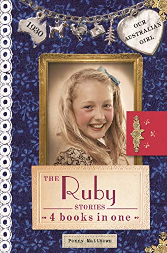 Book The Ruby Stories: 4 Books in One (Our Australian Girl) free