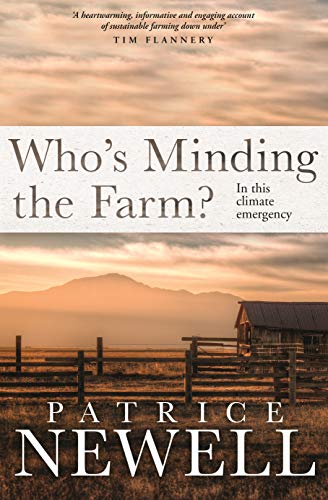 Book Who's Minding the Farm?: In This Climate Emergency free