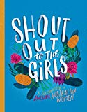 Book Shout Out to the Girls: A Celebration of Awesome Australian Women free