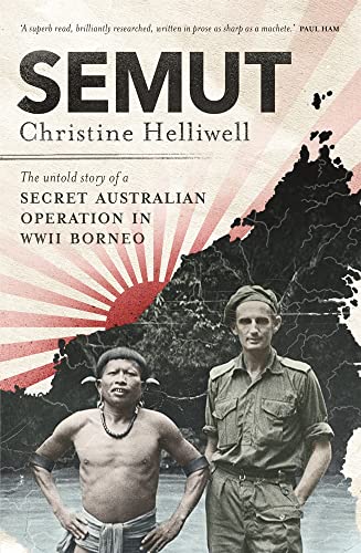 Book Semut: The Untold Story of a Secret Australian Operation in WWII Borneo free