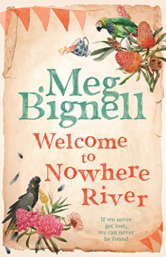 Book Welcome to Nowhere River free