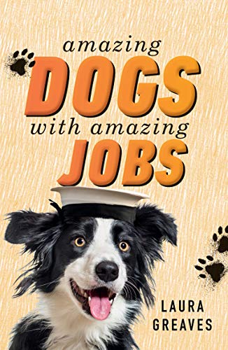 Book Amazing Dogs with Amazing Jobs free