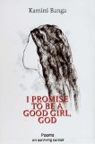 Book I Promise To Be A Good Girl, God free