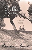 Book Delhi is Not Far: A Novel [Oct 26, 2005] Bond, Ruskin free