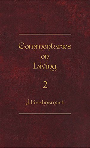 Book Commentaries on Living Second Series [Dec 31, 2006] J. Krishnamurti free