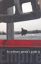 Book An Ordinary Person' Guide to Empire [Feb 01, 2006] Roy, Arundhati free