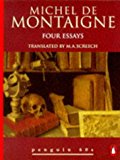 Book Four Essays: Michel de Montaigne (Penguin 60s) free