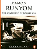 Book The Snatching of Bookie Bob (Penguin 60s) free
