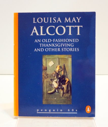 Book AN Old-fashioned Thanksgiving and Other Stories free