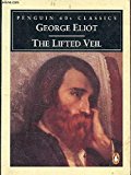Book The Lifted Veil (Classic, 60s) free