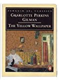Book The Yellow Wallpaper and Other Stories free