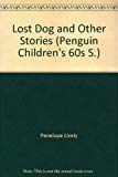 Book Lost Dog and Other Stories (Penguin Children's 60s S.) free