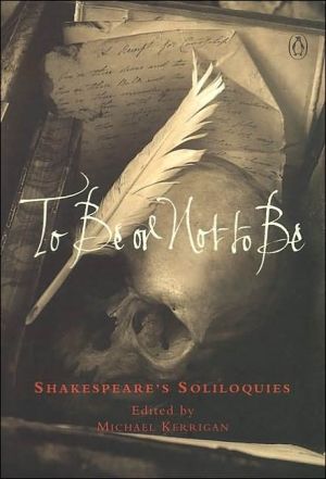 Book To Be or Not to Be: Shakespeare's Soliloquies free