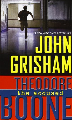Book Theodore Boone: The Accused (Theodore Boone, #3) free