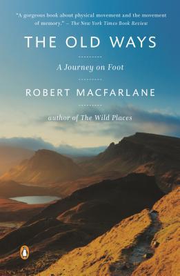 Book The Old Ways: A Journey on Foot (Landscapes) free