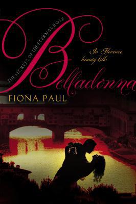 Book Belladonna (Secrets of the Eternal Rose) free