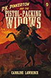 Book P.K. Pinkerton and the Pistol-Packing Widows free
