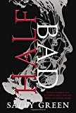 Book Half Bad (The Half Bad Trilogy) free