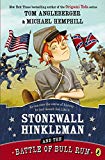 Book Stonewall Hinkleman and the Battle of Bull Run free