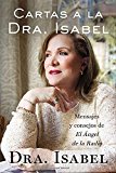 Book Cartas a la Dra. Isabel: Mensajes y consejos de El Ángel de la Radio (Spanish Edition) free