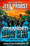 Book Shadow Island: The Sabotage (Stranded) free